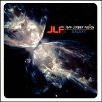 Jeff Lorber Fusion - Galaxy (CD)