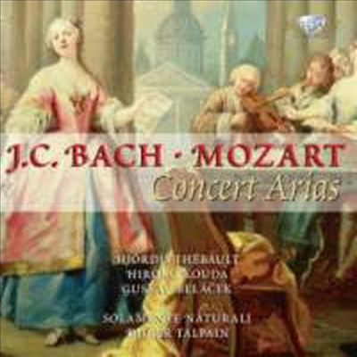 J. C. 바흐 & 모차르트 : 연주회용 아리아집 (JC Bach & Mozart : Concert Arias)(CD) - Didier Talpain