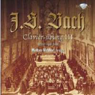 바흐 : 클라이버 연습곡집, 3권 (Bach : Clavier-Ubung III) - Matteo Messori