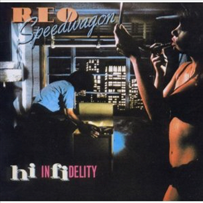 REO Speedwagon - Hi Infidelity (30th Anniversary Edition) (2CD)