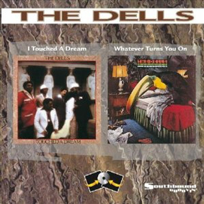 Dells - I Touched A Dream/Whatever Turns You On (CD)