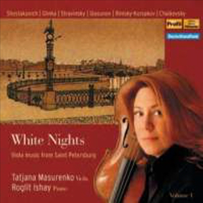 백야 - 상트페테르스부르크의 비올라 음악 (White Nights Volume 1 - Music for Viola and Piano from St. Petersburg)(CD) - Tatjana Masurenko