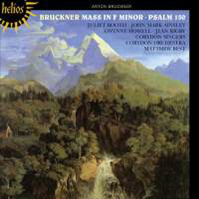 브루크너 : 미사 3번 F단조, 시편 150번 (Bruckner : Mass in F minor & Psalm 150) - Matthew Best