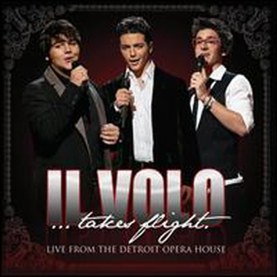 Il Volo - Il Volo: Takes Flight - Live From Detroit Opera (CD)