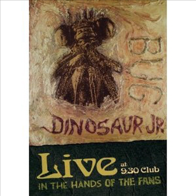 Dinosaur Jr. - Bug Live At 9:30 Club: In The Hands Of The Fans (지역코드1)(DVD)(2012)