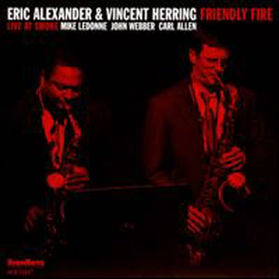 Eric Alexander/Vincent Herring - Friendly Fire: Live at Smoke (CD)