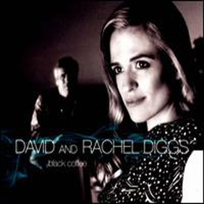 David &amp; Rachel Diggs - Black Coffee (Digipack)(CD)