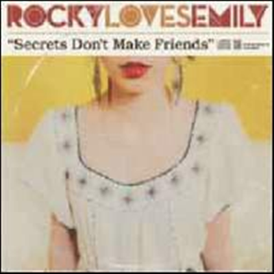 Rocky Loves Emily - Secrets Don&#39;T Make Friends