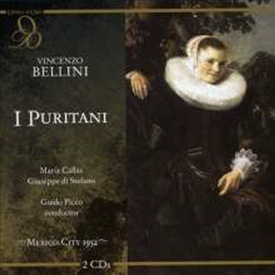 벨리니 : 청교도 (Bellini : I Puritani) (2CD) - Maria Callas