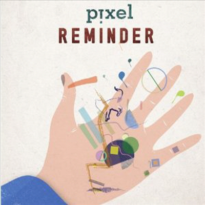 Pixel - Reminder (CD)