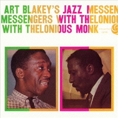 Art Blakey &amp; Thelonious Monk - Art Blakey&#39;s Jazz Messengers with Thelonious Monk (Remastered)(3 Bonus Tracks)(SHM-CD)(일본반)