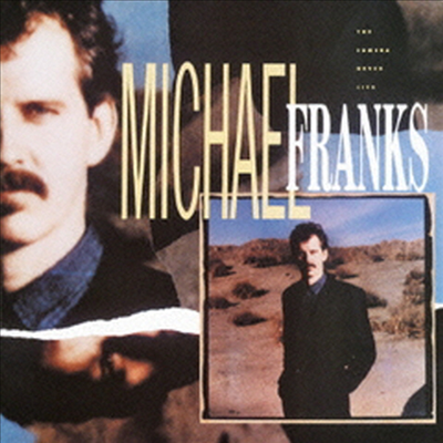 Michael Franks - Camera Never Lies (Remastered)(Paper Sleeve)(SHM-CD)(일본반)