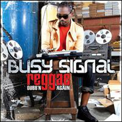 Busy Signals - Reggae Dubb'n Again (LP)