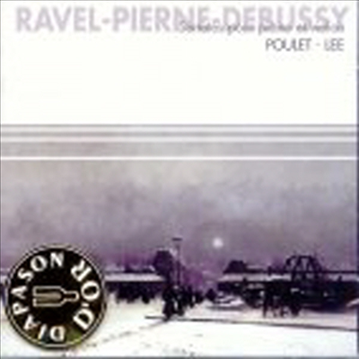 라벨, 피에르니, 드뷔시 : 바이올린 소나타 (Ravel, Pierne, Debussy : Violin Sonatas)(CD) - Gerard Poulet