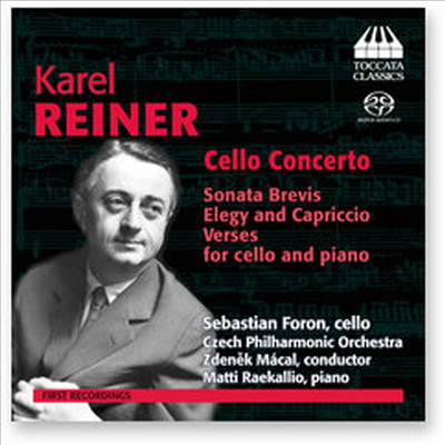 라이너: 첼로 협주곡, 엘리지와 카프리치오 (Reiner: Cello Concerto, Elegy & Capriccio)(CD) - Sebastian Foron