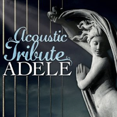 Guitar Tribute Players (Tribute To Adele) - Acoustic Tribute to Adele (CD)