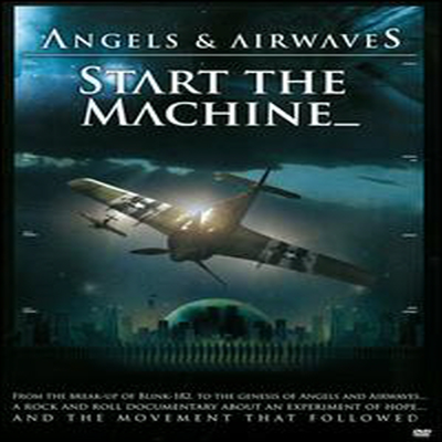 Angels &amp; Airwaves - Start the Machine (지역코드1)(DVD)(2008)