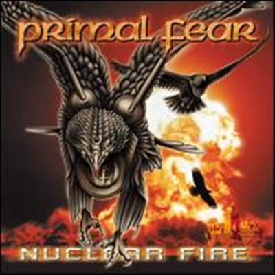 Primal Fear - Nuclear Fire (Remastered)(Limited Edition)(Digipack)