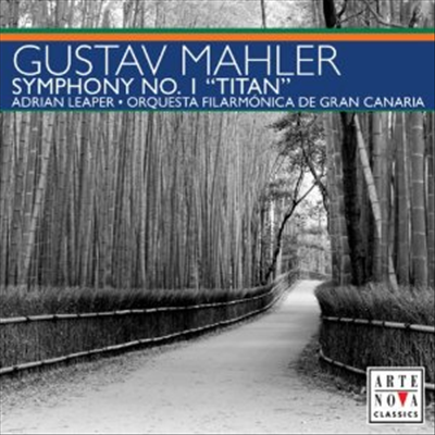 말러: 교향곡 1번 &#39;거인&#39; (Mahler: Symphony No.1 &#39;Titan&#39;) - Adrian Leaper