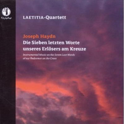 하이든: 십자가상의 일곱 말씀 - 현악 사중주반 (Haydn: Die Sieben Letzten Worte)(CD) - Laetitia-Quartett