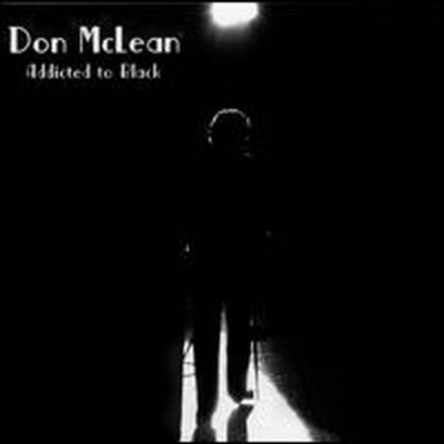 Don McLean - Addicted To Black (CD)