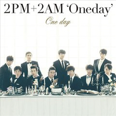 투피엠 (2PM)＋투에이엠 (2AM) Oneday - One day (Single)(일본반)(CD)