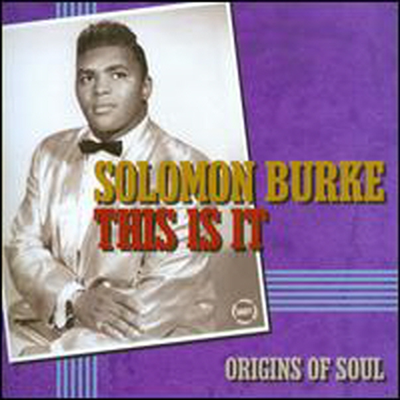 Solomon Burke - This Is It: Apollo Soul Origins (CD)