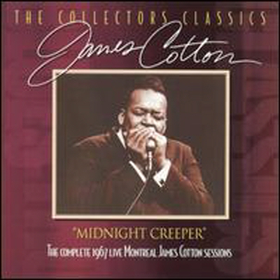 James Cotton - Midnight Creeper (Rmst)