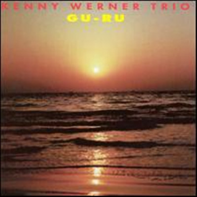 Kenny Werner - Gu-Ru