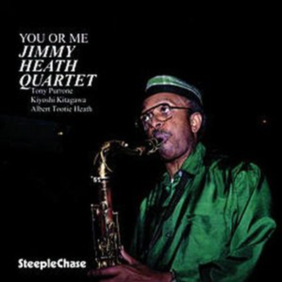 Jimmy Heath Quartet - You Or Me (CD)