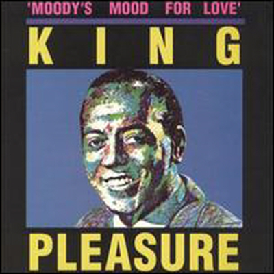 King Pleasure - Moody's Mood For Love (CD)