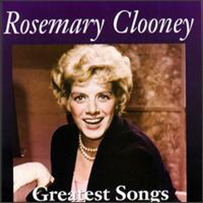 Rosemary Clooney - Greatest Songs (CD-R)