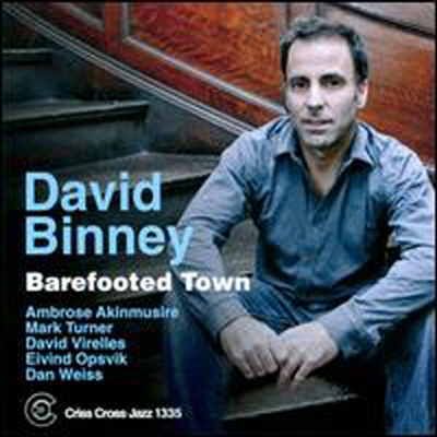 David Binney - Barefooted Town (CD)