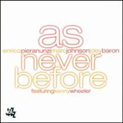 Pieranunzi,Enrico / Johnson,Marc / Baron,Joey - As Never Before (CD)