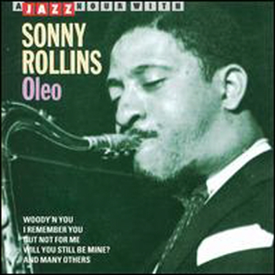 Sonny Rollins - A Jazz Hour with Sonny Rollins: Oleo