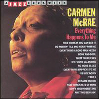 Carmen McRae - Everything Happens To Me (CD)