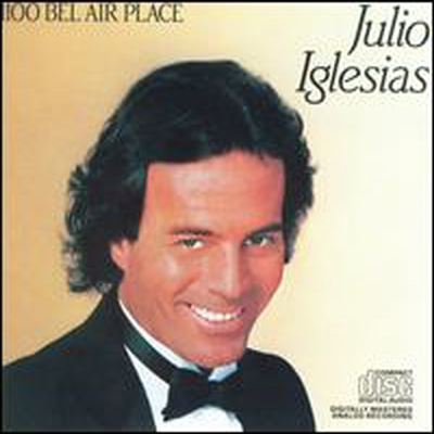 Julio Iglesias - 1100 Bel Air Place (CD)