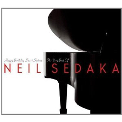 Neil Sedaka - Happy Birthday Sweet Sixteen: The Very Best Of Neil Sedaka (2CD)