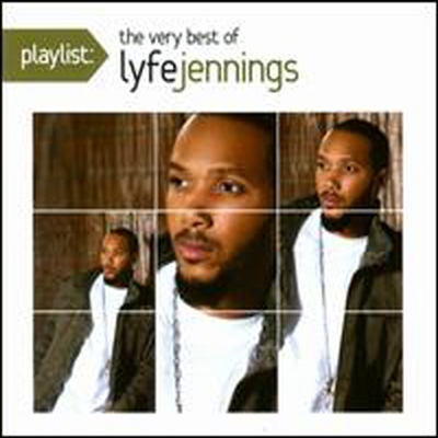 Lyfe Jennings - Playlist: The Very Best Of Lyfe Jennings