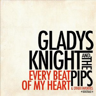 Gladys & Pips Knight - Every Beat Of My Heart & Other Favorites (Rmst)(CD-R)