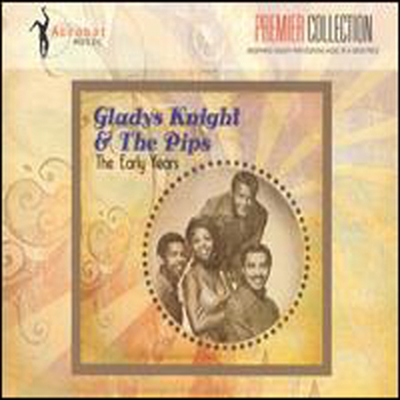 Gladys Knight & The Pips - Early Years (CD)