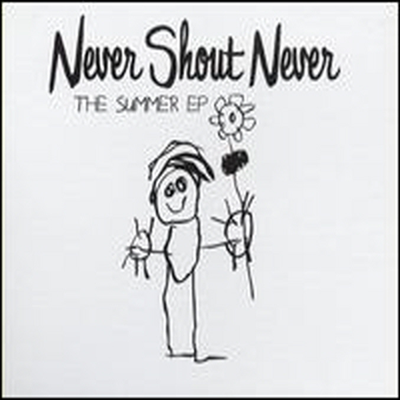 Never Shout Never - Summer (Ep)(Digipack)