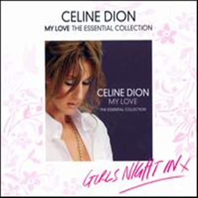 Celine Dion - My Love Essential Collection