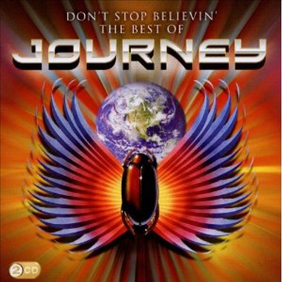 Journey - Don&#39;t Stop Believin&#39;: the Best of Journey (2CD)