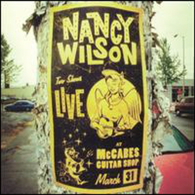 Nancy Wilson - Live At Mccabes Guitar Shop (CD-R)