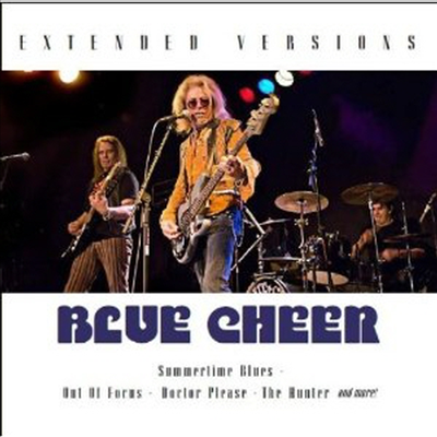 Blue Cheer - Extended Versions (Live)