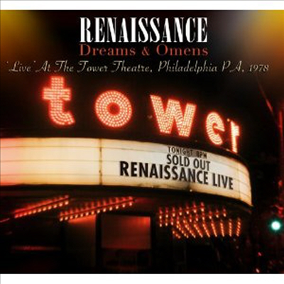 Renaissance - Dreams & Omens-Live at Tower Theatre 1978 Philadelphia (CD)