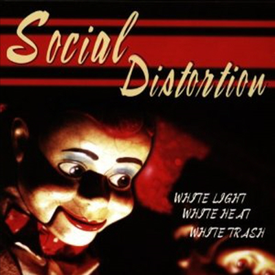 Social Distortion - White Light White Heat White Trash (180G)(LP)