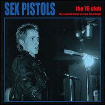 Sex Pistols - 76 Club ( Live)(CD)