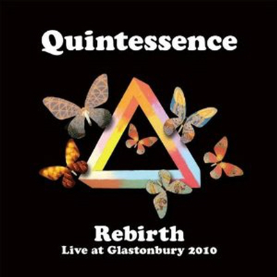 Quintessence - Rebirth; Live at the Glastonbury 2010 (CD)